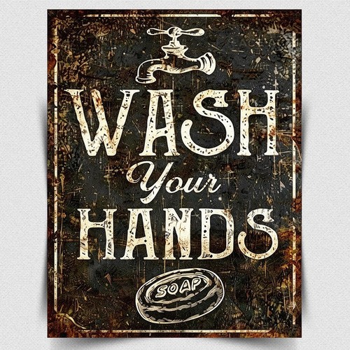 Wash your hands metal - metal, sign